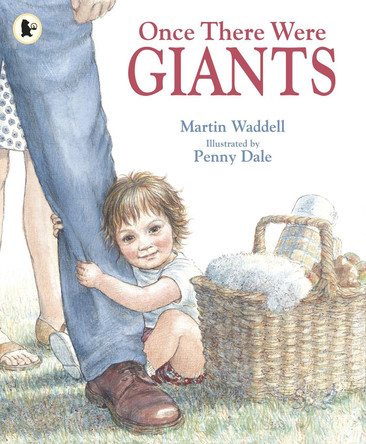 Once There Were Giants by Martin Waddell