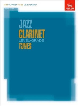 Jazz Clarinet Level/Grade 1 Tunes/Part & Score & CD by ABRSM