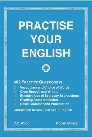 Practise Your English by Robert Gibson