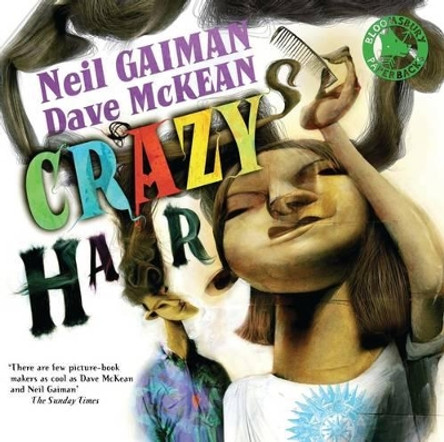 Crazy Hair by Neil Gaiman