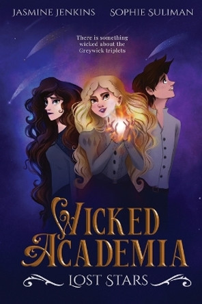 Wicked Academia: Lost Stars by Jasmine Jenkins