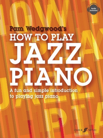 How to Play Jazz Piano by Pam Wedgwood