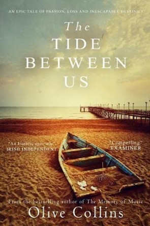 The Tide Between us by Olive Collins