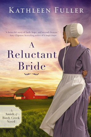 A Reluctant Bride by Kathleen Fuller