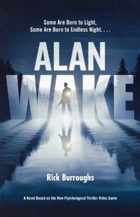 Alan Wake by Rick Burroughs