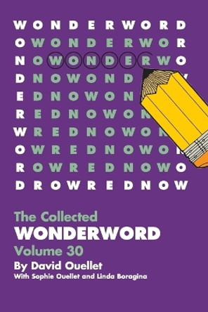 WonderWord Volume 30 by David Ouellet
