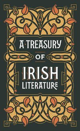 A Treasury of Irish Literature (Barnes & Noble Omnibus Leatherbound Classics) Various Authors 9781435165014