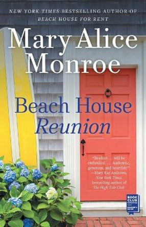 Beach House Reunion by Mary Alice Monroe