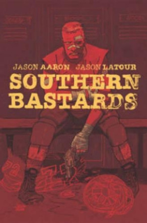 Southern Bastards Volume 2: Gridiron by Jason Aaron