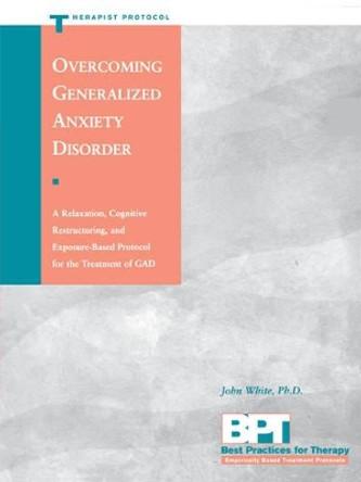 Overcoming Generalised Anxiety by White