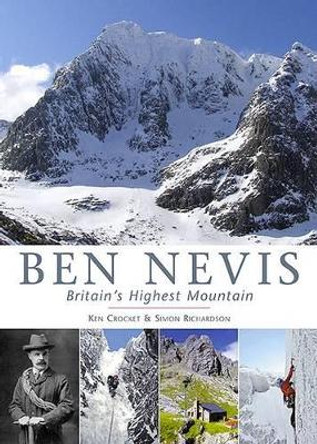Ben Nevis: Britain's Highest Mountain by Ken Crocket