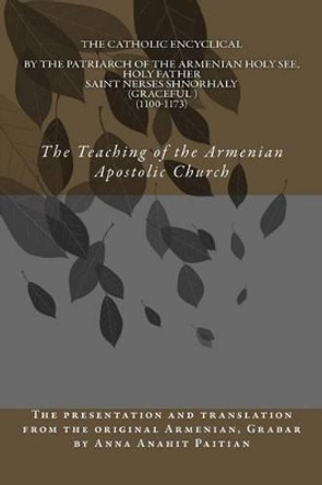 The Teaching of The Armenian Apostolic Church by Anna Anahit Paitian