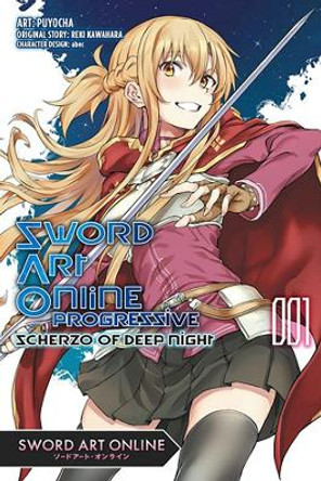Sword Art Online Progressive Scherzo of Deep Night, Vol. 1 (manga) by Reki Kawahara Sword Art Online Progressive Scherzo of Deep Night, Vol. 1 (manga) by Reki Kawahara