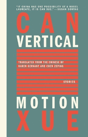 Vertical Motion by Can Xue