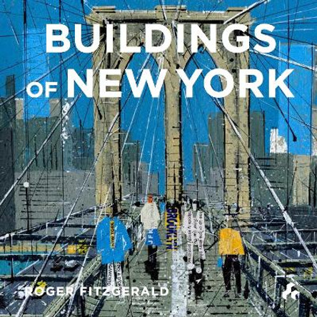 Buildings of New York by Roger FitzGerald