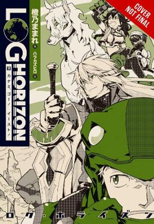 Log Horizon, Vol. 9 (light novel) by Mamare Touno