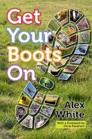 Get Your Boots On by Alex White