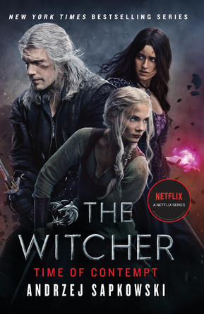 Time of Contempt: Witcher 2 – Now a major Netflix show by Andrzej Sapkowski