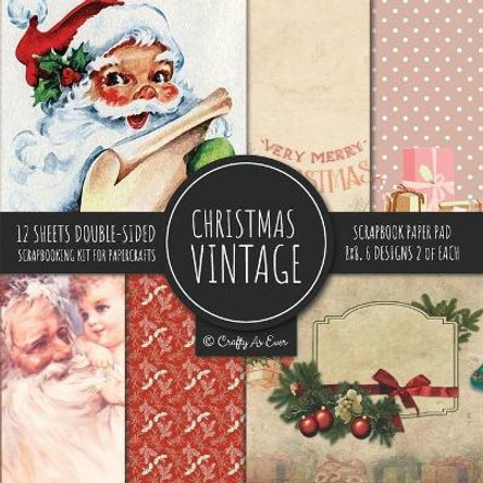 Vintage Christmas Scrapbook Paper Pad 8x8 Scrapbooking Kit for Papercrafts, Cardmaking, DIY Crafts, Holiday Theme, Retro Design by Crafty as Ever