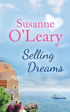 Selling Dreams by Susanne O'Leary