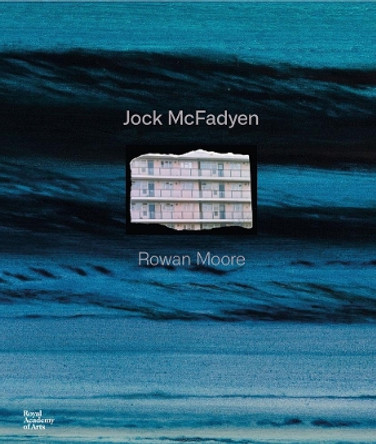 Jock McFadyen by Rowan Moore