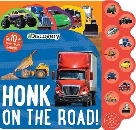 Discovery: Honk on the Road! by Editors of Silver Dolphin Books