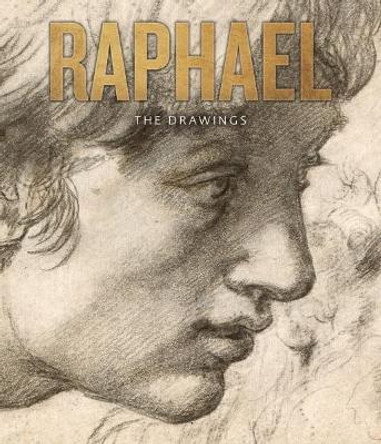 Raphael: The Drawing by Catherine Whistler