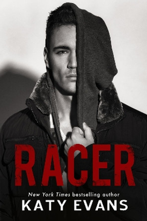 Racer by Katy Evans