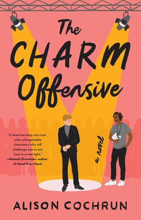 The Charm Offensive: A Novel by Alison Cochrun