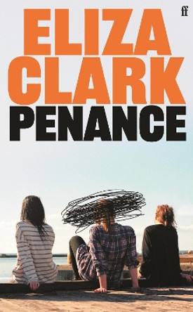 Penance: the cult hit of the summer by Eliza Clark