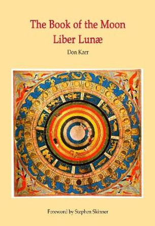 The Book of the Moon: Liber Lunae by Don Karr