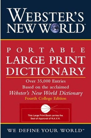 Webster's New World Portable Large Print Dictionary, Second Edition by Jonathan L. Goldman