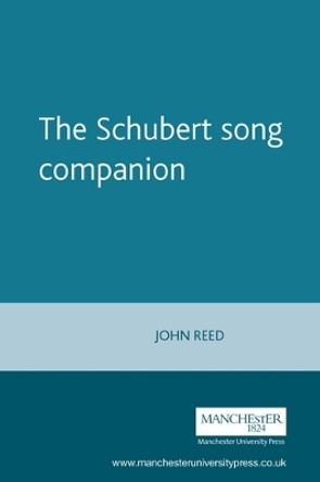 The Schubert Song Companion by John Reed