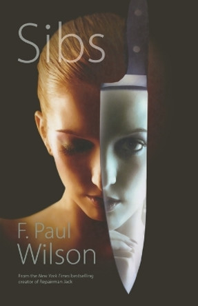 Sibs by F Paul Wilson