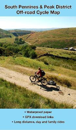 South Pennines and Peak District Off-road Cycle Map by Richard Peace