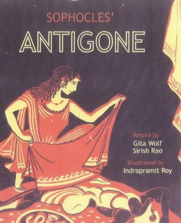 Sophocles' Antigone by Sophocles