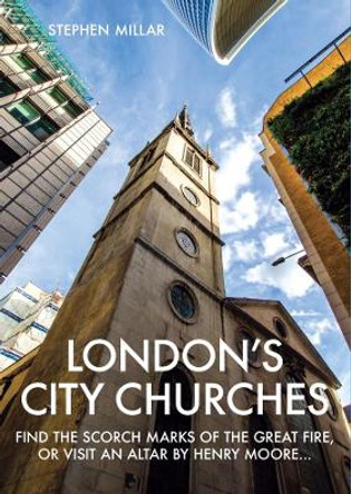 London's City Churches by Stephen Millar