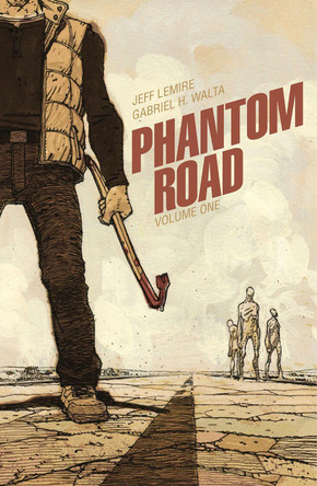 Phantom Road Volume 1 by Jeff Lemire