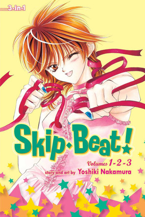 Skip Beat! (3-in-1 Edition), Vol. 1: Includes vols. 1, 2 & 3 by Yoshiki Nakamura