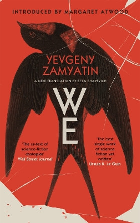 We by Yevgeny Zamyatin 9781838850586