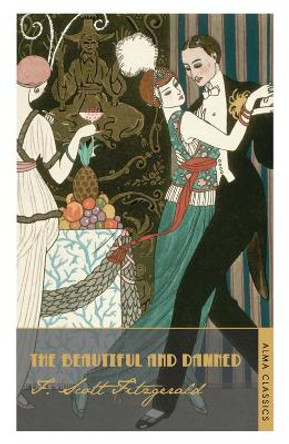 The Beautiful and Damned by F. Scott Fitzgerald 9781847492128