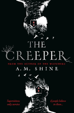 The Creeper by A.M. Shine 9781801102193