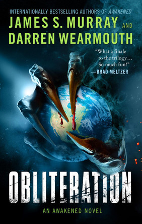 Obliteration: An Awakened Novel by James S. Murray 9780062869005