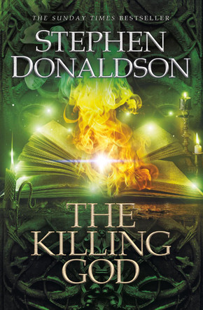 The Killing God: The Great God's War Book Three by Stephen Donaldson 9781473221772