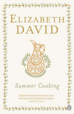 Summer Cooking by Elizabeth David 9780241956212