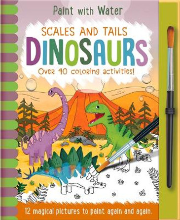 Scales and Tails - Dinosaurs by Jenny Copper 9781787009615