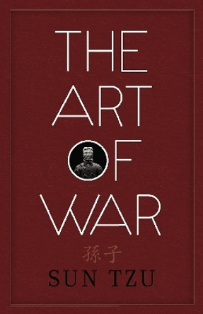 The Art of War by Tzu Sun 9780486832944