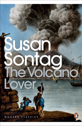 The Volcano Lover: A Romance by Susan Sontag 9780141190112