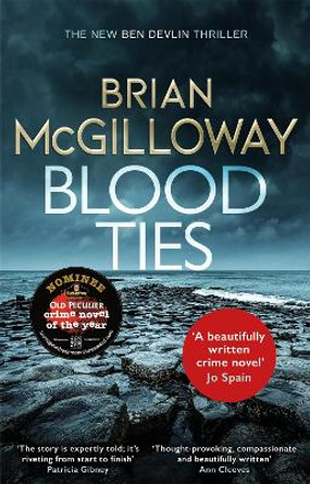 Blood Ties by Brian McGilloway 9781472133267