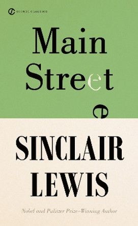 Main Street by Sinclair Lewis 9780451530981